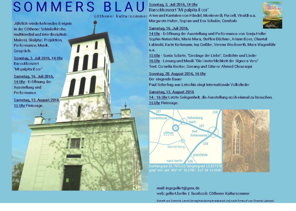 Gemeinschaftsausstellung:" SOMMERS BLAU", Cöthen, 16.07. - 13.08.2016